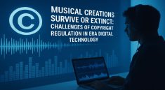 Musical Creations Survive or Extinct: Challenges of Copyright Regulation in Era Digital Technology